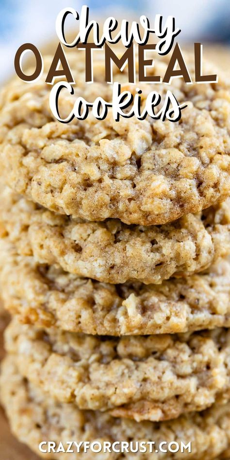 Chewy Oatmeal Cookies Recipe, Chewy Oatmeal Cookie, Soft Oatmeal Cookies, Chewy Oatmeal Cookies, Oatmeal Cookie Recipe, Best Oatmeal Cookies, Crazy For Crust, Cookies Healthy, Oatmeal Cookies Chewy