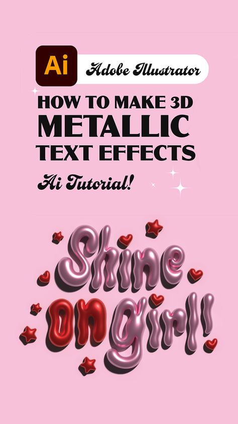 Adobe Text Tutorial, How To Create Fonts In Illustrator, Illustrator Metallic Effect, 3d On Illustrator, 3d Metallic Design, Adobe Illustrator Prompts, Inflated Text Illustrator, Chrome Text Illustrator, Adobe Illustrator 3d Text