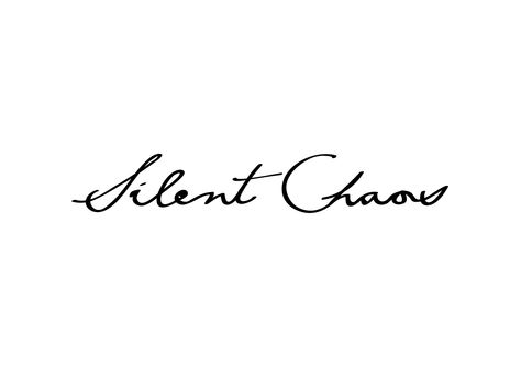 Silent Chaos Calm And Chaos Tattoo, Chaos Tattoo Words, Chaos And Order Tattoo, Beautiful Chaos Tattoo, Silent Tattoo, Chaos Tattoo Ideas, Silent Chaos, Tattoo Simplistic, Silence Tattoo