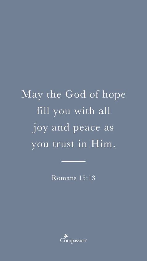 Refresh Bible Verse, Gods Peace Quotes Strength, Hope Verses Scriptures, Trust In God Bible Verses, Scripture About Hope, Peace Verses Scriptures, May The God Of Hope Fill You, Joy Scripture Bible Verses, Bible Verse On Peace