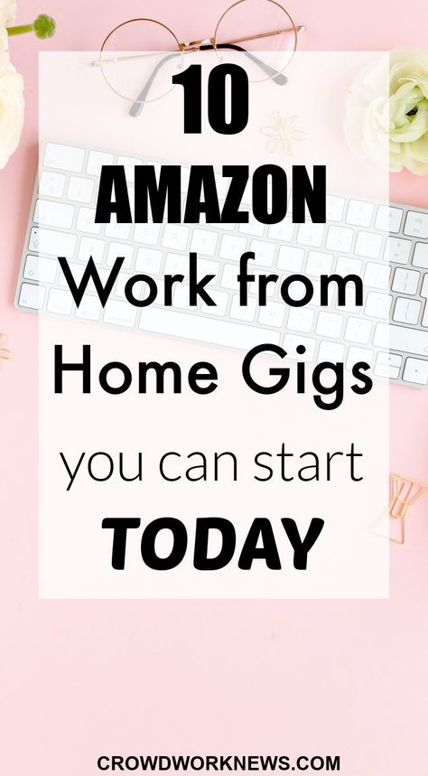 10 Authentic Ways To Work For Amazon From Home Wfh Job, Amazon Work From Home, Amazon Jobs, Work From Home Careers, Work From Home Companies, Typing Jobs, Legit Work From Home, Student Jobs, Online Jobs From Home