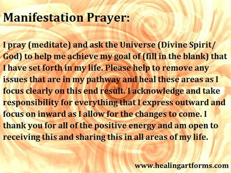 Our best Manifestation Prayer to share with everyone. Questions? Contact us  at: support@healingartforms.com or www.healingartforms.com Prayer For Manifestation, Spiritual Prayers Universe, Prayers To The Universe, Manifesting Prayer, Manifestation Prayers, Affirmation Prayers, Universe Prayer, Manifestation Prayer, Money And Success