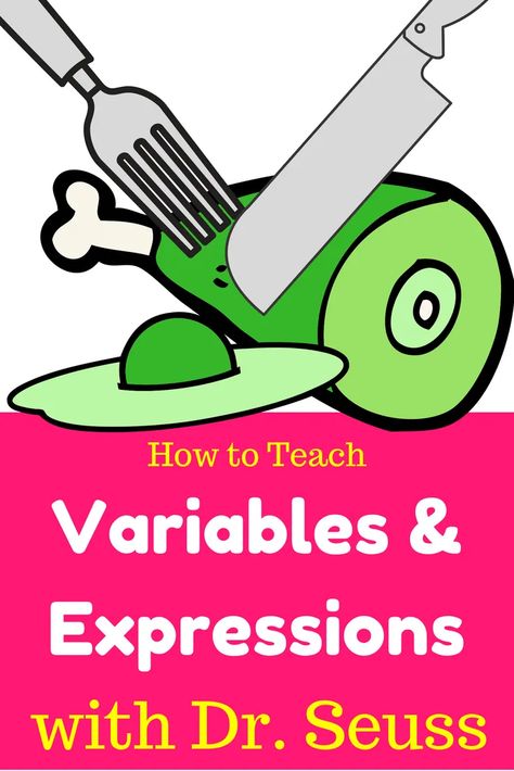 Dr Seuss Activity, Algebraic Expressions Activities, Writing Algebraic Expressions, Math Expressions, Grade 6 Math, Teaching Algebra, School Algebra, Algebra Activities, Sixth Grade Math