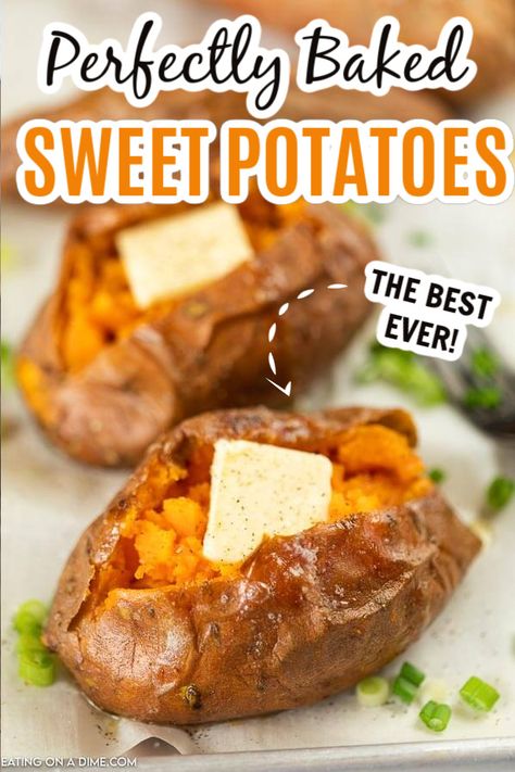 Learn how to bake sweet potatoes in the oven perfectly every time. Enjoy delicious sweet potatoes for an inexpensive and easy side dish. Baked sweet potatoes make a perfect and healthy side dish. #eatingonadime #howtobakesweetpotatoes #howtocook #healthyrecipes #InOvenSimple #HowLongDoyou #oveneasy #HowLongto #Thanksgiving #OvenHealthy #Withoutfoil #howto #oven Baked Sweet Potato Oven, Sweet Potatoes In The Oven, Perfect Baked Sweet Potato, Best Baked Sweet Potato, Potatoes In The Oven, Making Sweet Potato Fries, Sweet Potato Oven, Sweet Potato Recipes Baked, Baked Sweet Potatoes