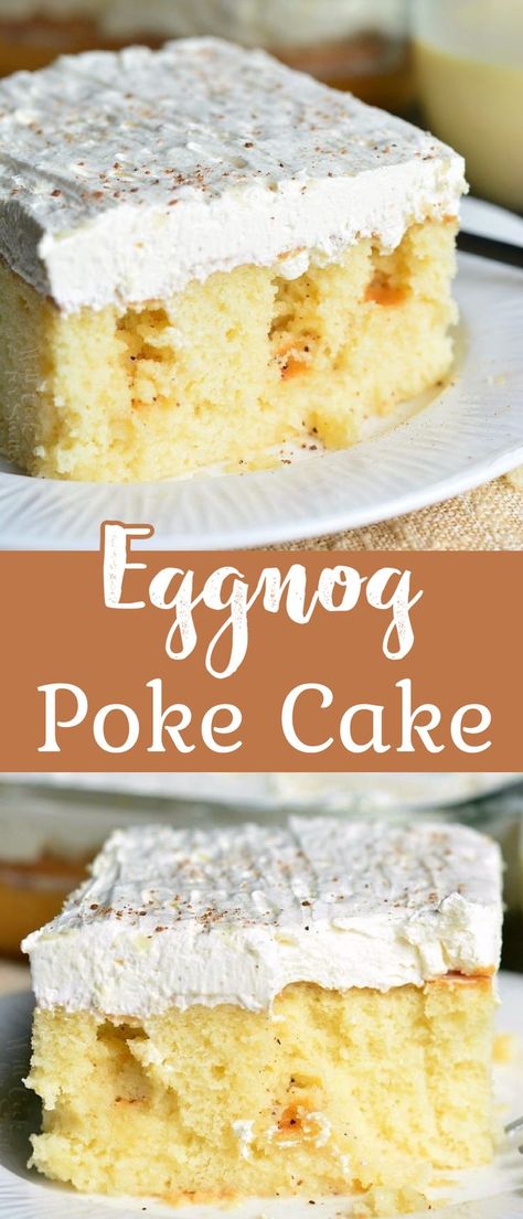 Easy, soft, and fluffy Eggnog Poke Cake to delight everyone this season. This cake is spiced with nutmeg, soaked in a sweet eggnog sauce and then, topped with creamy eggnog topping. Eggnog Poke Cake, Eggnog Dessert, Eggnog Cake, Creamy Eggnog, Easy Eggnog, Poke Cake Recipes, Dump Cake Recipes, Poke Cake, Xmas Food