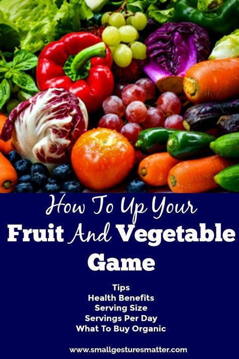 Find out how to step up your fruits and vegetables. Health Benefits of Fruits and Vegetables, Servings Per Day, How Much is in a Serving, Should I Purchase Organic, What is the Dirty Dozen and Clean Fifteen #benefitsoffruitsandvegetables #dirtydozen Health Benefits Of Fruits, Benefits Of Fruits, Small Gestures, Fruit Health Benefits, Dirty Dozen, Clean Eating For Beginners, Meal Prep Clean Eating, Organic Diet, Fruit Benefits