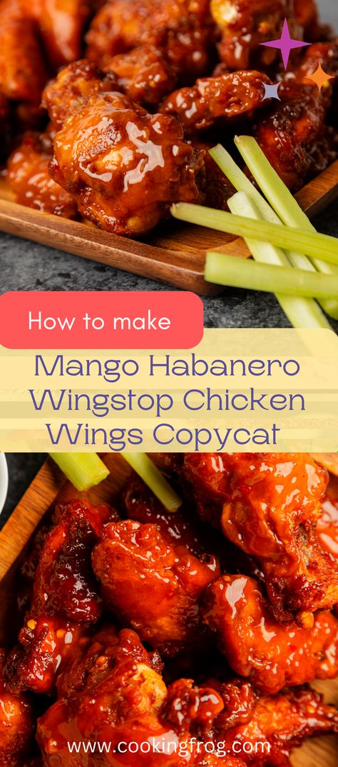 Everything Wing Sauce, Hot N Juicy Copycat Recipe, Margarita Wings Recipe, Wingstop Chicken Wings Recipe, Wingstop Wings Recipe Copycat, Habanero Wing Sauce Recipe, What Goes With Chicken Wings, Wing Stop Wings, Wingstop Recipes