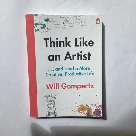 I wouldn’t read a self-help book to save my life. They’re all written by charlatans. Books on creativity belong in the same category but there are some exceptions. Will Gompertz’ book “Think Like an Artist” deals with the process and therefore doesn’t oversell its objective. Gompertz (@wgompertz) works for BBC Arts (@bbcarts) and has met many major artists - writers, directors, actors etc. - during his career. He simply describes the common traits he detected in them, nothing more. His short ... Creativity Art, Short Books, Book Community, Book Dragon, Self Help Book, Book Blogger, Book Addict, Save My Life, Artist Books