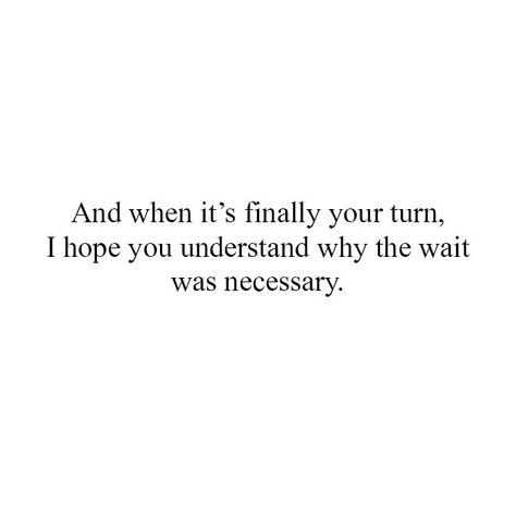 Your time will come. Be patient, put in the work, and trust God's timing. God's Time Quotes, Your Time Is Coming Quotes, Quotes About Things Working Out In The End, Our Time Will Come Quotes, The Time Will Come Quotes, Trust That Good Things Are Coming, Trust Time Quotes, My Time Is Coming Quotes, Be Patient Your Time Will Come Quotes