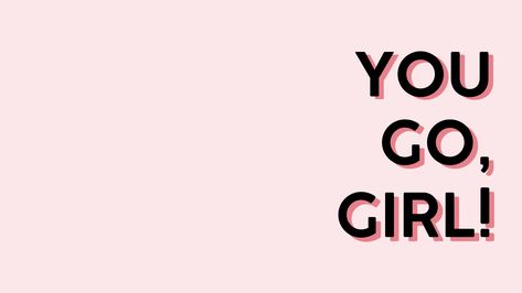 You go! Motivational Quotes Positive Pc Wallpaper, Motivating Wallpapers Aesthetic Laptop, Pink Manifestation Wallpaper Laptop, Laptop Wallpaper Desktop Wallpapers Qoute, Screensavers Aesthetic Laptop, Mac Backgrounds Quotes, Study Now Be Proud Later Wallpaper Laptop, Sassy Laptop Wallpaper, Picture For Pc Background