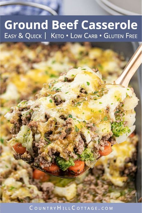 This easy low carb keto ground casserole recipe with cauliflower and stir fry broccoli is a quick dinner idea for families dish and great for weeknight meals and midweek dishes. Simple keto ground beef recipe is gluten-free comfort food and perfect to feed a crowd or for a potluck. The healthy casserole recipe also includes seasoning tips and variations (cheeseburger casserole) for the best skinny beef casserole ever. #casserole #ketocasserole #groundbeef #lowcarb #keto | countryhillcottage.com Gluten Free Ground Beef Recipes, Ground Beef And Broccoli, Keto Ground Beef, Gluten Free Comfort Food, Healthy Casserole, Keto Casseroles, Ground Beef Casserole Recipes, Healthy Casserole Recipes, Healthy Ground Beef