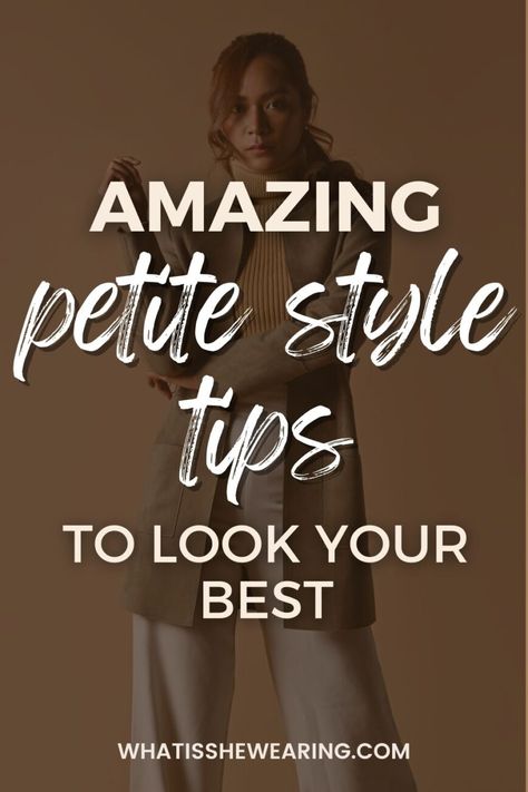 petite style tips Petite Outfit Proportions, Petite And Curvy Outfits, Casual Outfits Petite, Petite Curvy Outfits, Petite Women Outfits, Styles For Petite Women, Petite Styling, Clothes For Petite Women, Outfits For Short Women