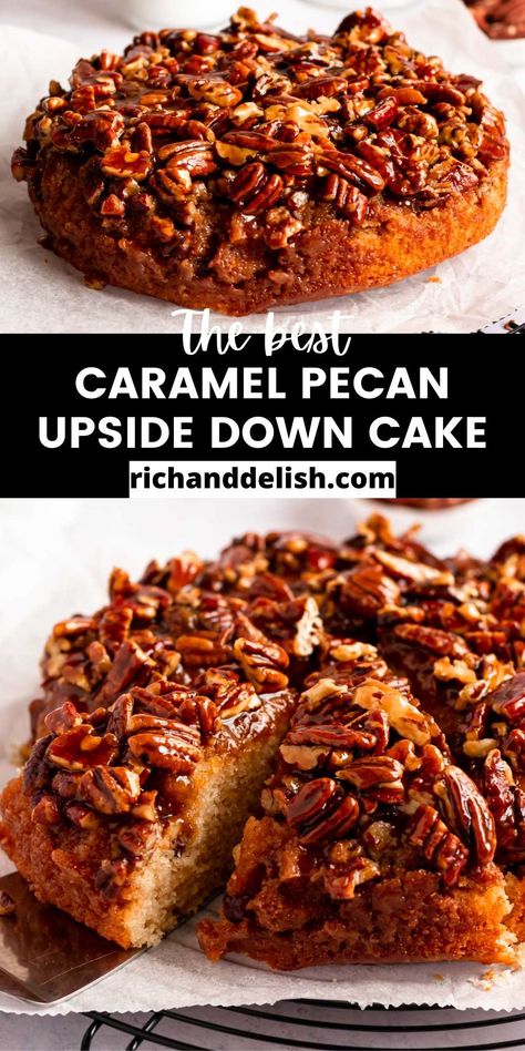 Georgia Pecan Upside Down Cake, Best Upside Down Cake, Christmas Upside Down Cake, Southern Pecan Upside Down Cake, Upside Pecan Cake, Cinnamon Pecan Cake, Easy Pecan Cake, Southern Upside Down Pecan Cake, Caramel Upside Down Pecan Cake