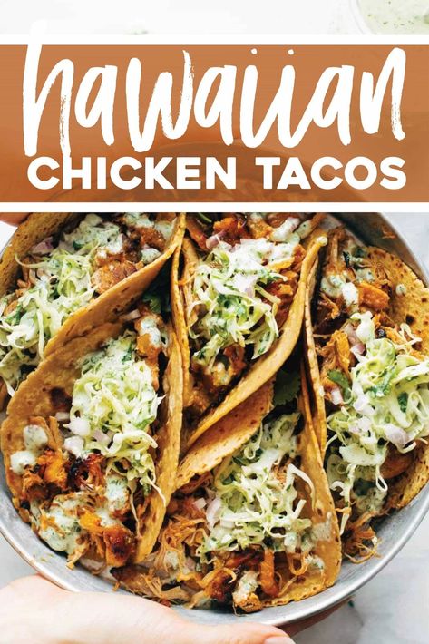 These Instant Pot Hawaiian Chicken Tacos are out of this WORLD. Juicy pineapple and spiced chicken crisped under the broiler, tucked into tortillas, and rolled up with creamy jalapeño ranch slaw. #tacos #hawaiian #chicken | pinchofyum.com Hawaiian Chicken Tacos Instant Pot, Chicken Coleslaw Tacos, Chicken And Pineapple Tacos, Pineapple Tacos Chicken, Hawaiian Dinners, Hawaiian Chicken Bowl, Hawaiian Tacos, Pineapple Chicken Tacos, Hawaiian Chicken Tacos