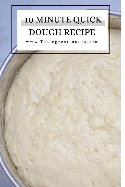 10 minute Quick-dough recipe Easy Bread Dough Recipe Simple, Bread Dough Recipe Easy, Dough Enhancer Recipe, All Purpose Dough Recipe, How To Make Dough Without Yeast, Universal Dough Recipe, Quick Dough Recipe, Easy Sweet Dough Recipe, Miracle Dough Recipe