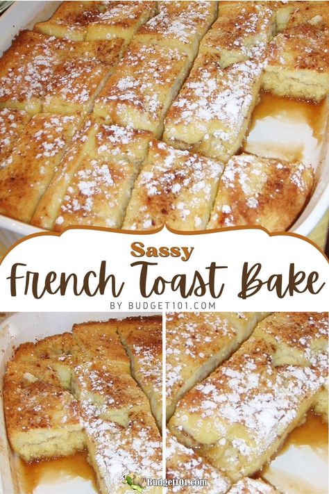 Sassy N Simple French Toast Bake Sassy N Simple French Toast Bake: A sweet, creamy, and crispy breakfast delight. Prep ahead, bake fresh, and enjoy a hassle-free gourmet meal! #Budget101 Oven Baked French Toast, Blueberry French Toast Bake, Easy French Toast Bake, French Toast Bake Overnight, Easy French Toast, Baked French Toast Casserole, French Toast Bake Recipe, Baked French Toast, Breakfast Casseroles