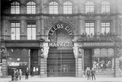 History of Kirkgate Market Leeds Market, Leeds England, Indoor Markets, Some Interesting Facts, Leeds City, Things Photography, Yorkshire England, West Yorkshire, Back In The Day