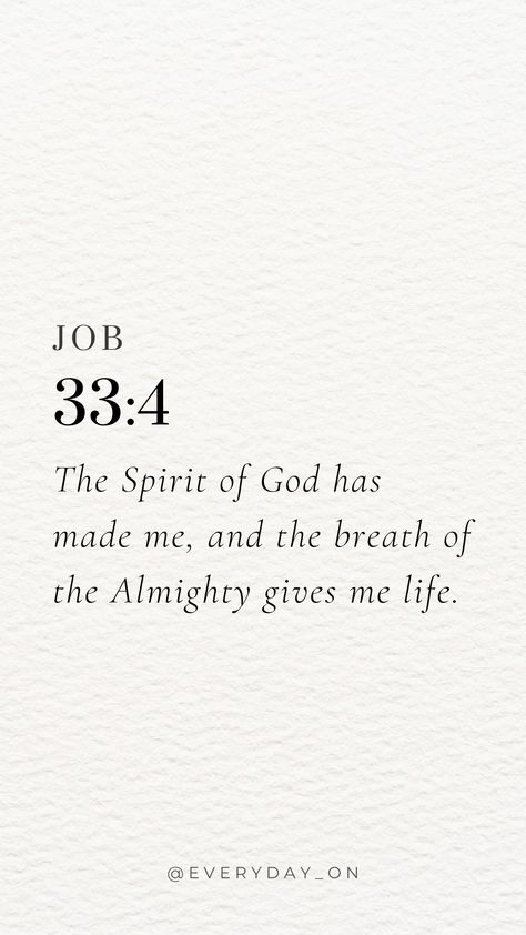 Bible Verse Of Blessings, Bible Verse About Breathing, Bible Job Quotes, Bible Verse Blessed, Job 28:28, Job 33:4, Job Scripture Quotes, Bible Verse Genesis, Nice Bible Verses