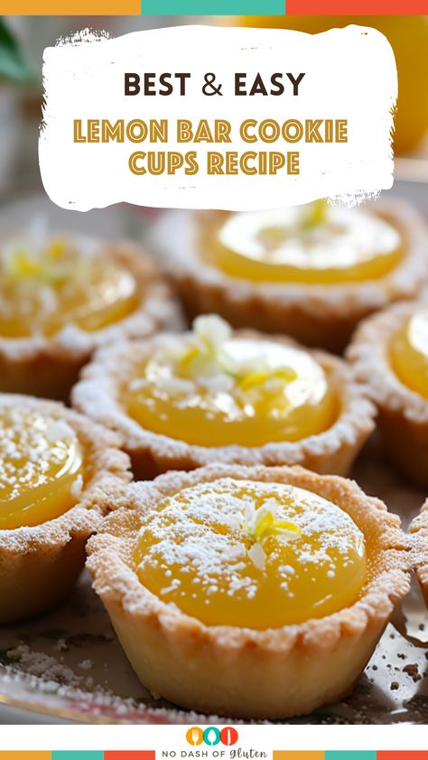 Six Sisters Stuff Lemon Bar Cookie Cups, Lemon Bar Cupcakes, Mini Lemon Bar Bites, Lemon Tassies Recipe, Lemon Curd Tarts Mini Easy, Lemon Cups Recipe, Cannoli Chocolate Chip Cookie Cups, Lemon Bar Cups, Lemon Bar Cookie Cups Recipe