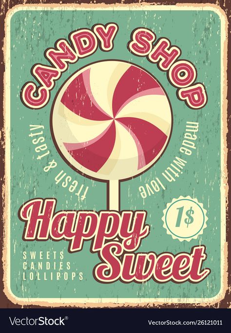 Garage Restaurant, Candy Poster, Shop Poster, Retro Candy, Lollipop Candy, Retro Sign, Vintage Candy, Candy Shop, Sweet Candy