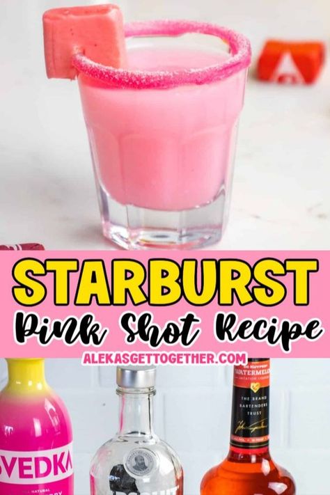 Pink Starburst Shot Recipe, Starburst Shot Recipe, Pink Shot Recipes, Girly Drinks To Order At Bar, Pink Starburst Shots, Pink Shots Alcohol, Shotcuterie Ideas, Pink Appetizers For Party, Starburst Shots