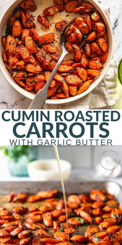 CUMIN ROASTED CARROTS WITH GARLIC BUTTER IS MY NEW FAVORITE WAY TO PREPARE CARROTS! THIS RECIPE IS TENDER, FILLED WITH FLAVOR, AND THE PERFECT COMPLEMENT TO YOUR FAVORITE MAIN DISHES. READY IN LESS THAN AN HOUR! MAKES FOR THE PERFECT SPRING AND SUMMER DISH. #LIFEISBUTADISH Cumin Roasted Carrots, Easter Side Dish, Cumin Recipes, Burger Side Dishes, Grilled Carrots, Popular Dinner Recipes, Baked Carrots, Good Roasts, Cooked Carrots