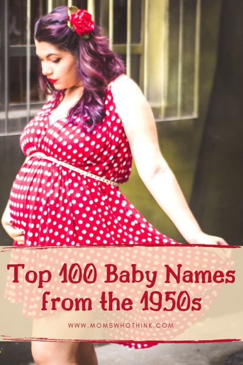 Picking a baby name is fun, and challenging. We're here to help! We've created a list of the Top 100 Baby Names for the 1950s for your inspiration. | Moms Who Think  #babynames #1950 #girlnames #boynames 1950s Names, Top Baby Names, 1950s Boy, 1950s Girl, Baby Name Letters, Boy Name Meanings, Middle Names For Girls, Popular Baby Names, Popular Actresses