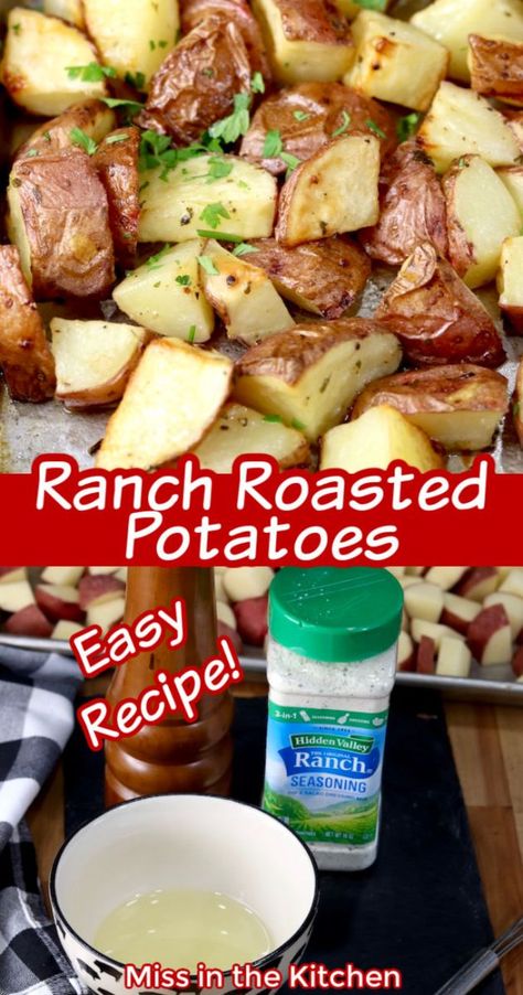 Ranch Roasted Potatoes, Roasted Ranch Potatoes, Ranch Potato Recipes, Top Dinner Recipes, Picnic Potluck, Fried Chicken Strips, Potatoes Easy, Ranch Potatoes, Potatoes In Oven