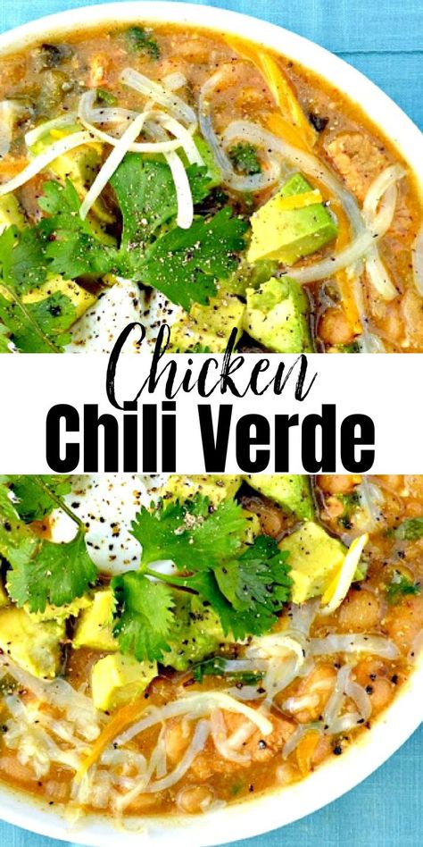 A white bowl full of Chicken Chili Verde topped with avocado, cheese, sour cream and cilantro. A white banner in the middle of the photo with black text Chicken Chili Verde. Chili Verde Crockpot, Corn Poblano, Chili Verde Recipe, Chicken Chili Verde, Chicken Verde, Chili Verde, Roasted Poblano, Green Chili Chicken, Verde Recipe