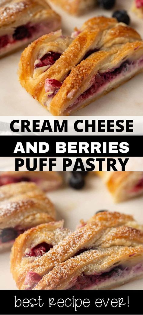 Collage of closeup shot of cream cheese puff pastry at top and bottom. Berry Pastry, Sweet Puff Pastry Recipes, Puff Pastry Braid, Berry Cream Cheese, Easy Puff Pastry Desserts, Recipes Using Puff Pastry, Pastry Braid, Cream Cheese Puffs, Easy Puff Pastry Recipe