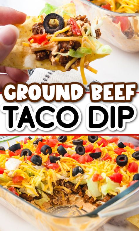 Taco Salad Dip With Meat, 9 Layer Dip Recipes, Cowboy Taco Dip, Taco Salad Appetizer, Tailgate Food With Ground Beef, Taco Dip With Meat Ground Beef, Nacho Dip Recipes Ground Beef, Taco Dip With Beef, Taco Dip Casserole