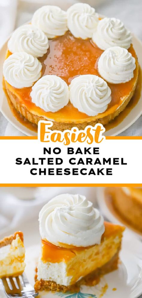 Easiest No Bake Salted Caramel Cheesecake Popular Cheesecake Flavors, No Bake Salted Caramel Cheesecake, No Bake Caramel Cheesecake, No Bake Cheesecake Recipes, Caramel Cheesecake Recipes, Homemade Cheesecake Recipes, Potluck Food, Rich Cheesecake, Cheesecake Bites Recipe