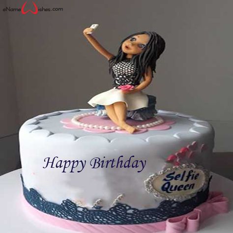 Selfie Birthday Name Cake - eNameWishes 16th Birthday Cake For Girls, Birthday Cake Girls Teenager, Queens Birthday Cake, Birthday Cake Write Name, Cake Designs For Girl, 14th Birthday Cakes, Birthday Cake Writing, Teen Cakes, New Birthday Cake