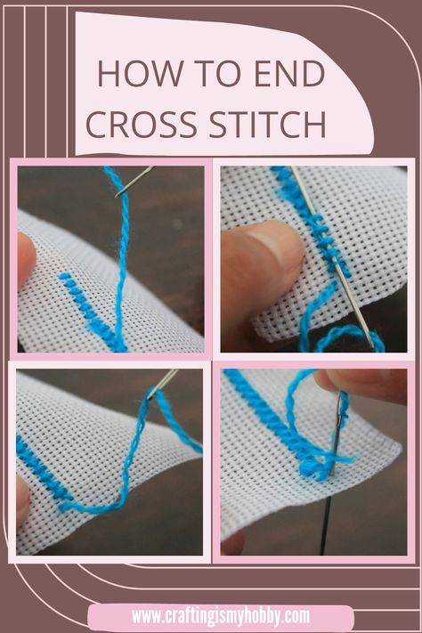 Cross stitch for beginners How To End Cross Stitch Thread, Embroidery Lessons For Beginners, How To Do Cross Stitch Embroidery, Cross Stitch Ending Thread, How To Cross Stitch For Beginners, Vintage Skills, Cross Stitch For Beginners, Beginner Crafts, Embroidery Lessons