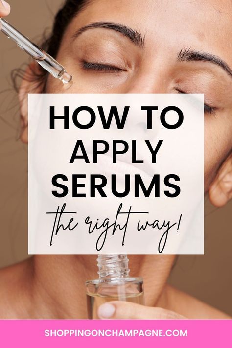 How to Apply Serums the Right Way for Best Results! Let's talk about serums - those little bottles of wonder that promise to transform our skin. They're not just another step in your skincare routine; they're power players. Loaded with active ingredients, serums tackle everything from fine lines to dark spots. But here's the thing: to truly let these wonders work their magic, you must apply them correctly. Order Of Applying Serums, How To Put Serum On Face, How To Apply Eye Serum, Applying Serum To Face, How To Apply Serum, What Serum Should I Use, How To Use Serum On Face, How To Apply Serum On Face, Serum Makeup