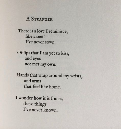 "A Stranger", a poem by Lang Leav Stranger Poem, About Me Quotes, Lang Leav Poems, Romantic Love Poems, Quotes Pretty, Meaningful Poems, Poetic Quote, Lang Leav, Poems Quotes