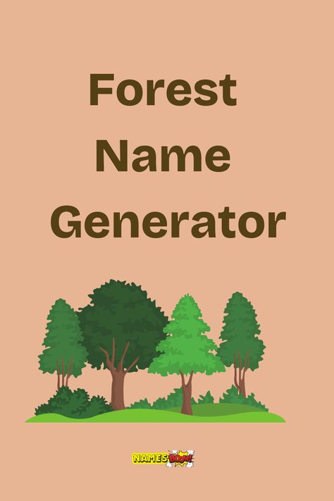 forest name generator Fantasy Map Name Generator, Fantasy Forest Names Ideas, Forest Names Nature, Nature Last Names, Fantasy Forest Names, Names That Mean Forest, Forest Name Ideas, Nature Themed Names, Goblincore Names