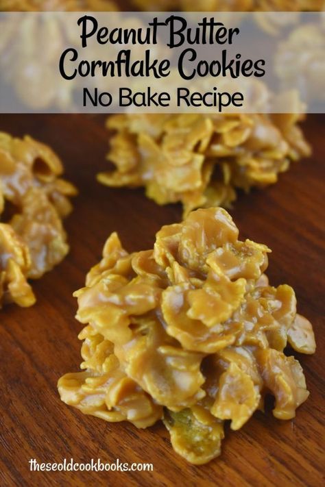 Peanut Butter Cornflake Drop Cookies contain 4 simple ingredients transformed into a no bake cookie sensation.  You too can conquer these easy, chewy cookies with a perfectly peanut butter flavor, in approximately 10 minutes flat. Cornflake Cookies No Bake, Peanut Butter Cornflakes, Peanut Butter Crispy Treats, Cornflake Cookies Recipe, Cookies No Bake, Peanut Butter Cornflake Cookies, Cornflake Cookies, Drop Cookie Recipes, No Bake Recipe