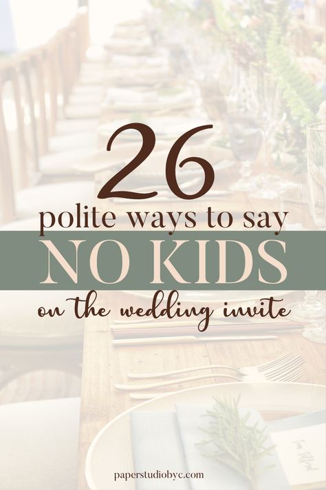 Wondering how to request no children at your wedding? It can feel hard to say this on the invite without offending your wedding guests. Here are 26 adults only wedding wording ideas for your wedding invitations to politely say no kids! Read more on the blog, and follow us for more wedding inspiration and etiquette tips! No Children Wedding Invitation, Kid Free Wedding Invitations, Wedding Invite Wording Funny, Wedding Invitations Examples, Wording Ideas, Wedding Ceremony Invitations, Wedding Wording, No Children, Baby Shower Wording