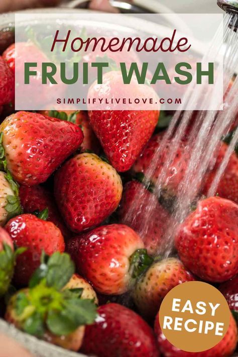 DIY Fruit Wash for Clean Eating Fruit Soak Vinegar, Fruit Cleaning Solution, Vinegar To Clean Fruit, Fruit Wash Recipe, How To Clean Fresh Fruit, Best Way To Wash Fruit, Fruit Wash With Vinegar Baking Soda, How To Clean Your Fruit, Vinegar Wash For Fruit