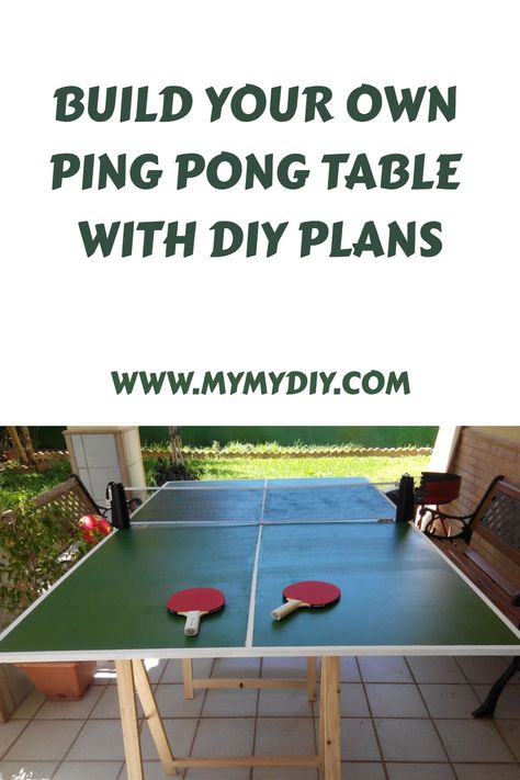 Build your own ping pong table using DIY plans, with website link www.mymydiy.com. Diy Ping Pong Table, Ping Pong Table Top, Outdoor Ping Pong Table, Love Table, Garden Spade, Ping Pong Tables, Pong Table, Sports Store, Free Plans