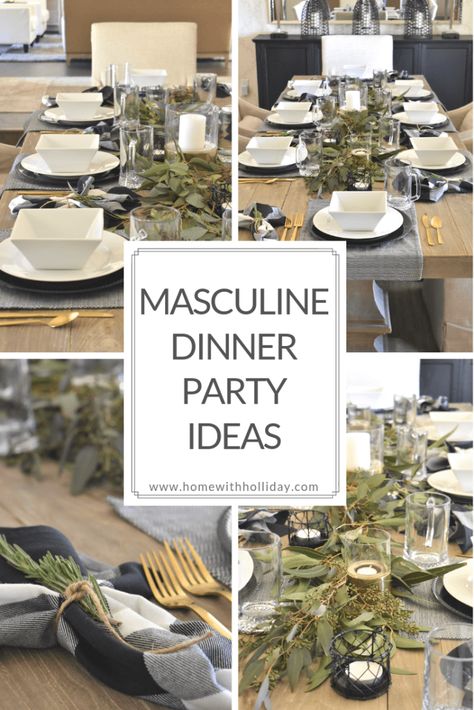 Masculine Dinner Party Ideas - Home with Holliday Mens Dinner Table Decor, Simple Party Decorations For Men, 30th Table Decorations For Men, Men’s Birthday Dinner Decor, Dinner Party Table Centerpieces, Retirement Dinner Ideas Table Settings, Masculine Centerpieces Party, Masculine Dinner Party Decor, Men’s Dinner Party Decor