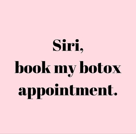 New Year Botox Quotes, Pink Botox Aesthetic, Botox Memes Truths, Botox Marketing Social Media, Botox Appointments Available, Botox Aesthetic Wallpaper, Botox Aesthetic Instagram, Botox Captions, Botox Sayings