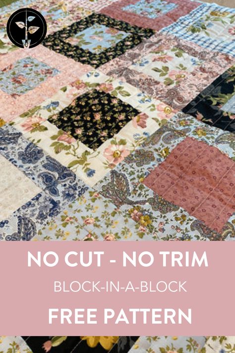 Exploding Quilt Block Tutorials, Quilting With Precuts, 10 Inch Block Quilt Patterns, No Cut Quilt Block, No Cut No Trim Block In A Block, 3 Inch Quilt Blocks Free Pattern, Quilt Instructions, Layer Cake Quilt Patterns, Free Quilt Tutorials