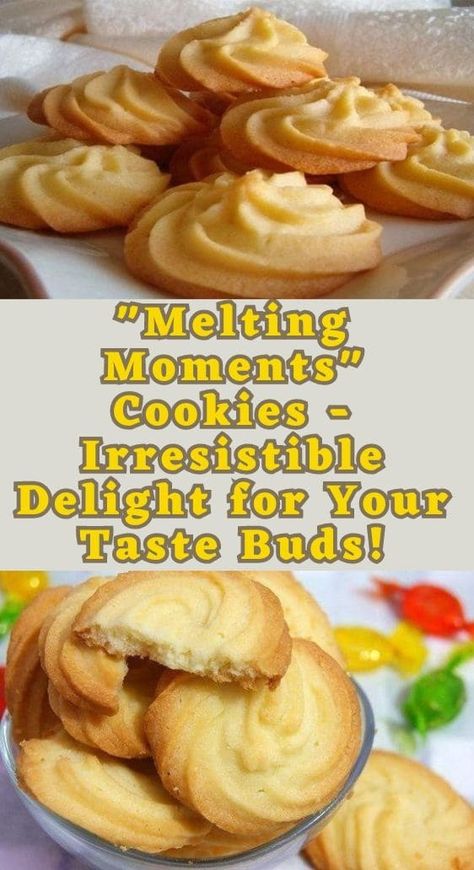 "Melting Moments" Cookies - Irresistible Delight for Your Taste Buds! Apple Cinnamon Puff Pastry, Cinnamon Puff Pastry, Melting Moments Biscuits, Your Mouth Your, Melting Moments Cookies, Meltaway Cookies, German Baking, Melting Moments, Delicious Cookies