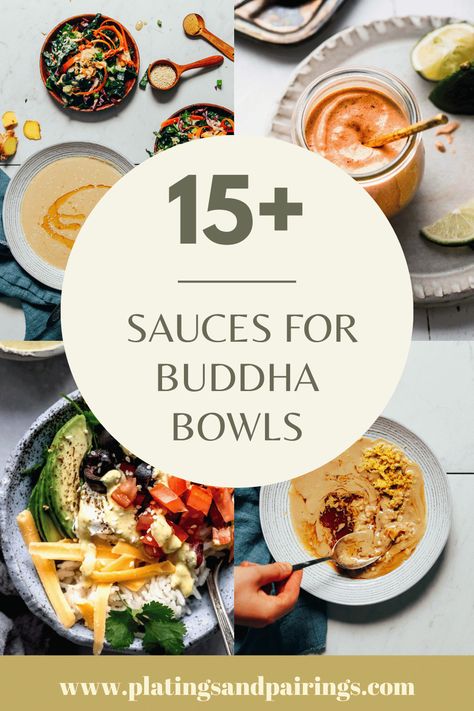 Buddha Bowl Sauce Recipes, Buddha Bowl Sauces, Sauces For Buddha Bowls, Bowl Sauce Recipes, Budda Bowl Recipe, Bowl Sauces, Amazing Sauces, Buddha Bowl Sauce, Buddha Bowls Recipe