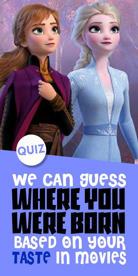 QUIZ: We can guess where you were born based on your taste in movies *** #PlaybuzzQuiz General Knowledge Trivia Question Personality Quiz Harry Potter Frozen Disney Playbuzz Quiz Playbuzz Quizzes Disney, Frozen Quiz, Movie Quiz Questions, Quiz Harry Potter, Movie Quizzes, Playbuzz Quizzes, Fun Personality Quizzes, Trivia Question, Disney Quizzes