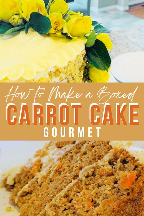 Amazing carrot cake recipe that you can turn gourmet from a box. Add a few pretty flowers and boom, you have an epic cake for your spring dessert. The Best Carrot Cake Ever Recipes, Surprise Carrot Cake, Carrot Cake Box Mix Bundt, Quick And Easy Carrot Cake Recipes, Carrot Cake Cake Mix Recipes, Carrot Cake Box Mix Made Better, Yellow Cake Mix Carrot Cake Recipe, Carrot Cake Using Cake Mix Boxes, Best Box Carrot Cake Recipe