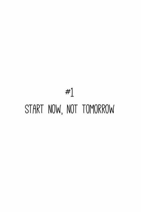 Start now not tomorrow #morningthoughts #quote #Motivation Tshirt Prints, Sports Motivation, Art Poetry, Running Quotes, Study Quotes, Zig Ziglar, Life Quotes Love, Study Motivation Quotes, Sport Quotes