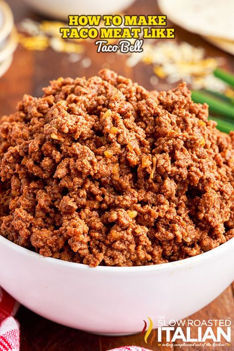 Learn how to make taco meat taste just like takeout. Use this Taco Bell ground beef recipe to recreate all your favorite menu items at home! Taco Bell Ground Beef Recipe, Taco Bell Meat Seasoning, Taco Bell Meat Recipe, Taco Bell Meat, Taco Bell Tacos, Taco Bell Beef, Slow Roasted Italian, Taco Bell Recipes, Taco Meat Recipes